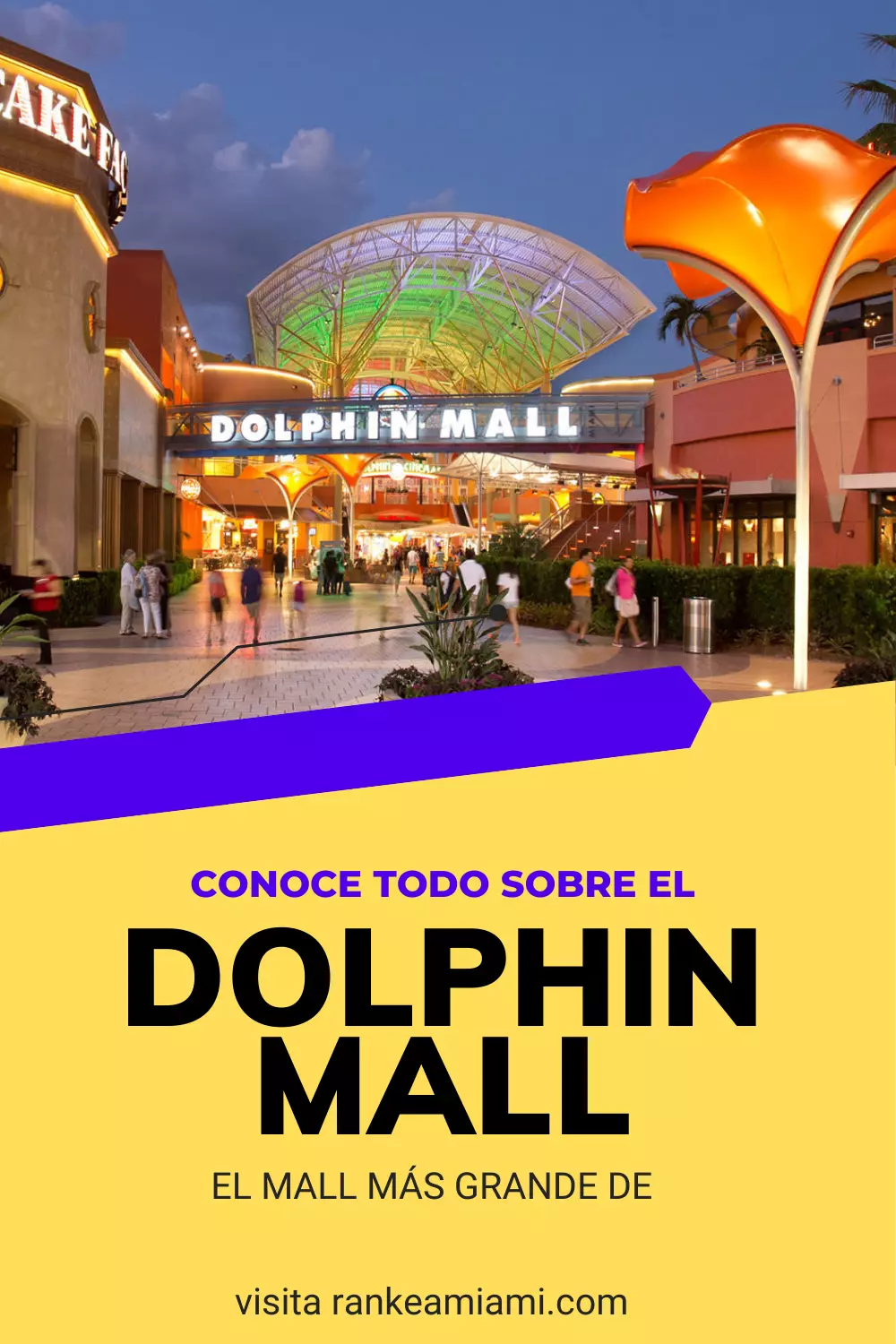 Dolphin Mall - Conoce su ubicación, horarios y tiendas disponibles
