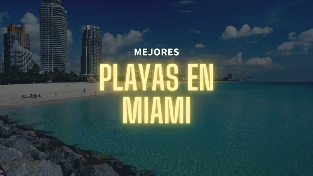 Mejores-Playas-de-Miami-RankeaMiami